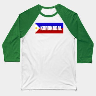 Koronadal City in Philippines Flag Baseball T-Shirt